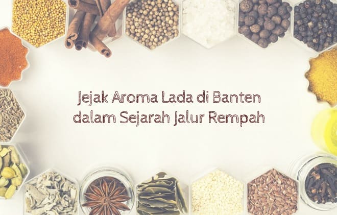 banten dalam sejarah jalur rempah